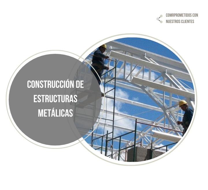 Construcción de estructuras metálicas